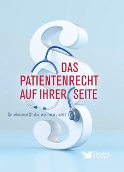 Das Patientenrecht auf Ihrer Seite - Reader's Digest: Verlag Das Beste GmbH