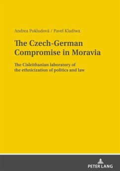 The Czech-German Compromise in Moravia - Pokludová, Andrea;Kladiwa, Pavel