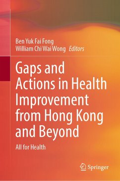 Gaps and Actions in Health Improvement from Hong Kong and Beyond (eBook, PDF)