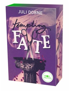 Tempting Fate / Fighting Fate Bd.2 - Dorne, Juli