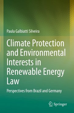 Climate Protection and Environmental Interests in Renewable Energy Law - Galbiatti Silveira, Paula