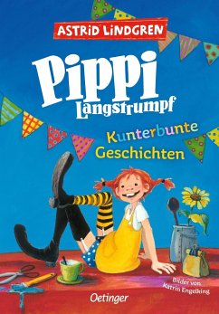 Pippi Langstrumpf. Kunterbunte Geschichten - Lindgren, Astrid