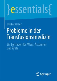 Probleme in der Transfusionsmedizin (eBook, PDF) - Kaiser, Ulrike