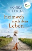Heimweh nach dem Leben (eBook, ePUB)