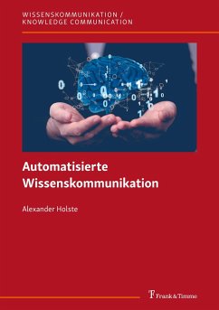 Automatisierte Wissenskommunikation - Holste, Alexander