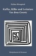 Kafka, Rilke und Lesmian: Vor dem Gesetz - Bild 1