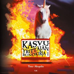 Kasvuyrittäjän runokirja 1