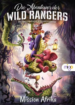 Cover Die Abenteuer der Wild Rangers. Mission Afrika