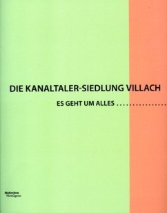 Die Kanaltaler-Siedlung Villach