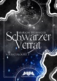 Schwarzer Verrat (eBook, ePUB)