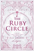 All unsere Lügen / The Ruby Circle Bd.2 (eBook, ePUB)