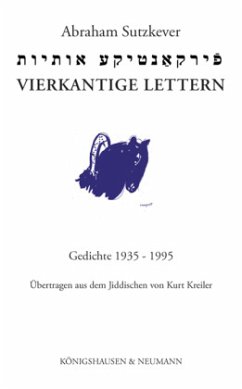 Vierkantige Lettern - Sutzkever, Abraham