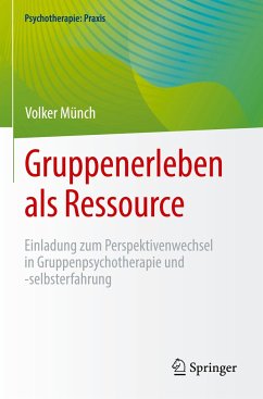 Gruppenerleben als Ressource - Münch, Volker