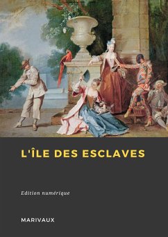 L'Île des esclaves (eBook, ePUB) - de Marivaux, Pierre