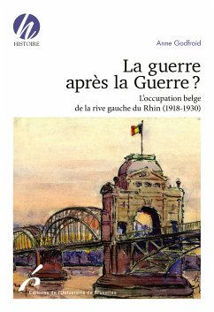 La guerre après la Guerre ? (eBook, ePUB) - Godfroid, Anne