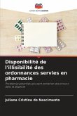 Disponibilité de l'illisibilité des ordonnances servies en pharmacie