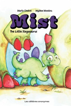 Mist The Little Stegosaurus - Chabot, Mario