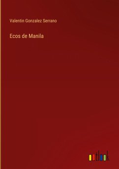 Ecos de Manila - Gonzalez Serrano, Valentin