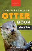 The Ultimate Otter Book for Kids
