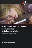 Fattori di rischio della gravidanza adolescenziale