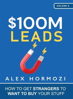 $100M Leads - Hormozi, Alex
