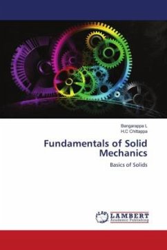 Fundamentals of Solid Mechanics - L, Bangarappa;Chittappa, H.C