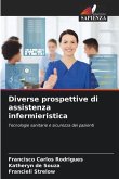 Diverse prospettive di assistenza infermieristica