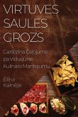 Virtuves Saules Grozs