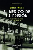 El médico de la prisión El médico de la prisión