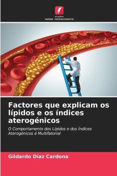 Factores que explicam os lípidos e os índices aterogénicos - Díaz Cardona, Gildardo