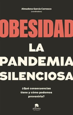 Obesidad, la pandemia silenciosa