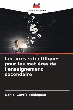 Lectures scientifiques pour les matières de l'enseignement secondaire - García Velázquez, Daniel