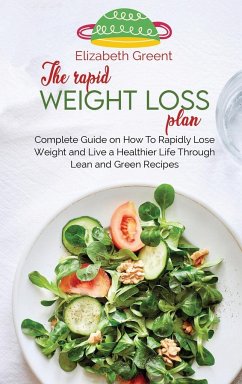 The rapid weight loss plan - Green, Elizabeth