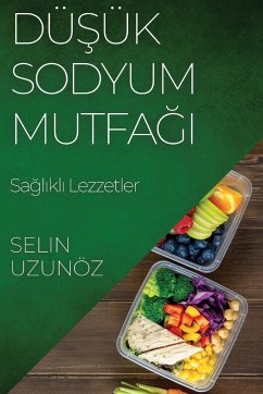 Dü¿ük Sodyum Mutfa¿¿ - Uzunöz, Selin