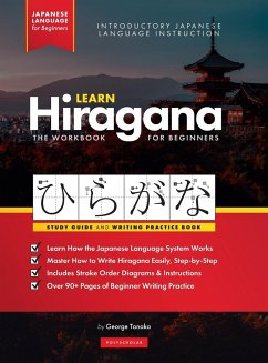 Learn Japanese Hiragana - The Workbook for Beginners - Tanaka, George