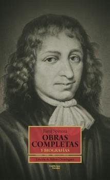Obras completas y biografías - Spinoza, Benedictus De; Domínguez, Atilano; Spinoza, Baruj