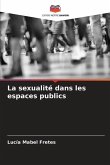 La sexualité dans les espaces publics