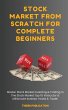 Stock Market From Scratch For Complete... - Bild 1