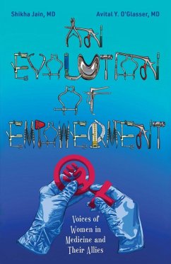 An Evolution of Empowerment - Jain, Shikha; O'Glasser, Avital Y.