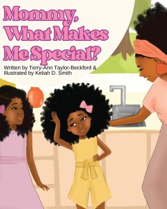 Mommy, What Makes Me Special? - Taylor-Beckford, Terry-Ann