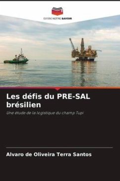 Les défis du PRE-SAL brésilien - de Oliveira Terra Santos, Alvaro