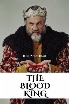 The Blood King - Benson, Jordan