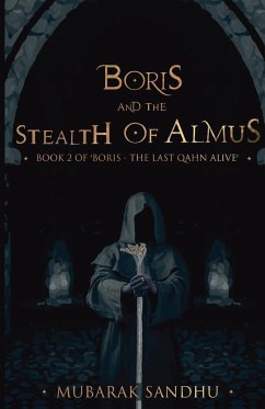 Boris and the Stealth of Almus - Sandhu, Mubarak