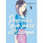 Por mas que pase el tiempo 05