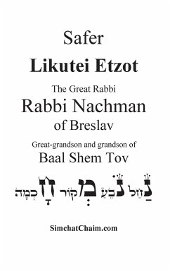 Sefer Likutei Etzot - Of Breslav, Rabbi Nachman