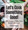 Let's Cook Something Good! - Bild 1