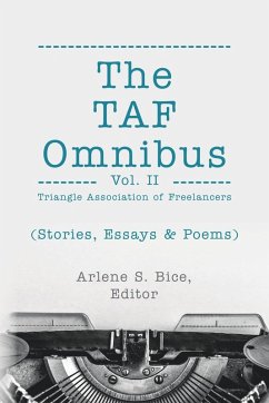 The TAF Omnibus - Bice, Arlene S.; Freelancers, Triangle Association of