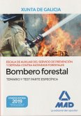 Escala de auxiliar del servicio de prevención y defensa contra incendios forestales, especialidad bombero forestal, de la Comunidad Autónoma de Galicia : temario y test parte específica