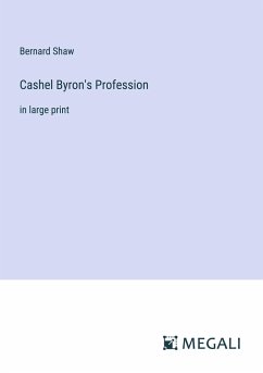 Cashel Byron's Profession - Shaw, Bernard