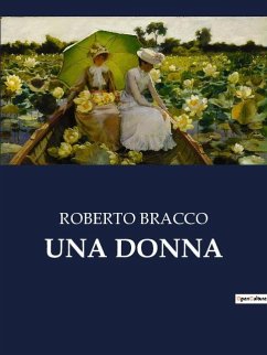 UNA DONNA - Bracco, Roberto